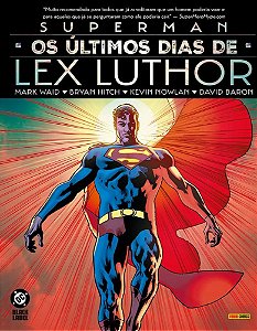 Superman: os últimos dias de Lex Luthor