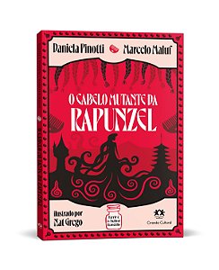 O Cabelo Mutante da Rapunzel