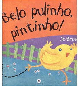 Belo pulinho, pintinho!