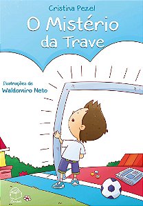 O mistério da trave