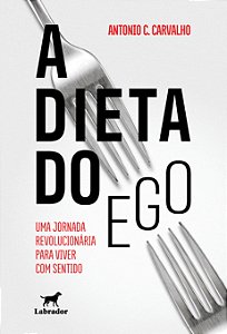 A dieta do ego