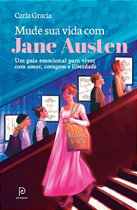 Mude sua vida com Jane Austen