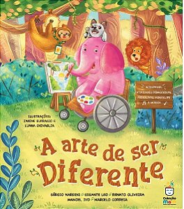A Arte de Ser Diferente: Mais que um livro: um projeto pedagógico completo. Audiolivro, videoclipe, música e material didático de apoio, tudo no QR code das páginas finais.