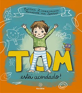 Tom está acordado
