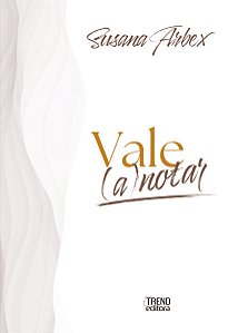 Vale (A)notar - Um livro de Reflexões para Marca Pessoal e Autoconhecimento