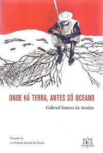 Onde Ha Terra, Antes So Oceano