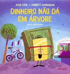 Dinheiro não dá em Árvore
