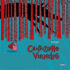Chapeuzinho Vermelho (Capa dura)