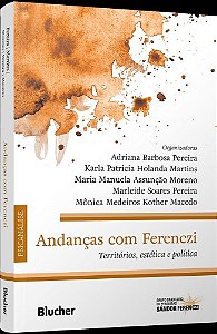Andanças com Ferenczi: territórios, estética e política