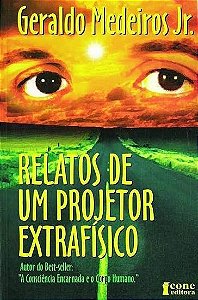 Relatos de um projetor extrafísico
