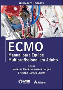 ECMO Manual para Equipe Multiprofissional em Adulton