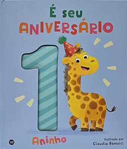 É seu aniversário: 1 aninho (Volume 1)
