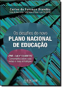 Os Desafios Do Novo Plano Nacional De Educacao - 1ª