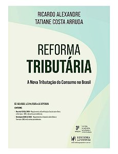 Reforma Tributária - A Nova Tributação Do Consumo No Brasil (2026)