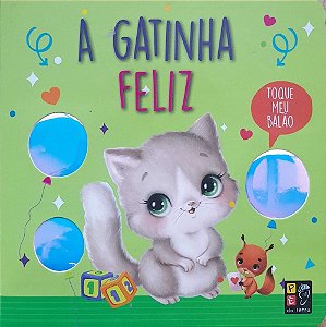 Toque Meu Balão - A Gatinha Feliz