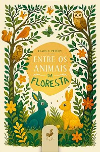 Entre os animais da floresta