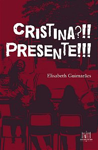 Cristina?!! Presente!!!
