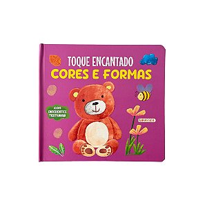 Toque Encantado: Cores e Formas - Com diferentes texturas!