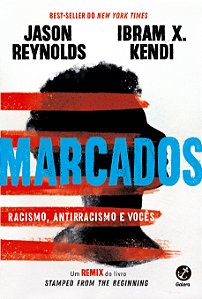 Livro Marcados: Racismo, antirracismo e vocês