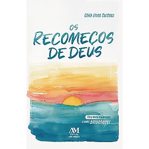 Livro Os Recomeços De Deus