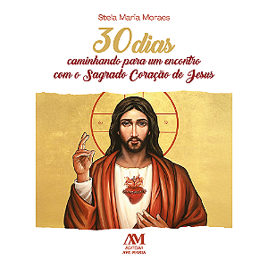 Livro 30 Dias Caminhando Para Um Encontro Com O Sagrado C...