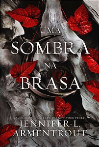 Livro Uma sombra na brasa (Vol. 1 Carne e Fogo)