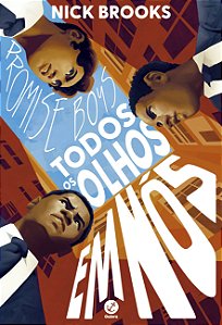 Livro Promise Boys - Todos Os Olhos Em Nós