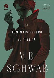 Livro Um tom mais escuro de magia (Vol. 1 Os Tons de Magi...