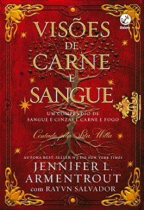 Livro Visões de carne e sangue: um compêndio de sangue e cinzas...