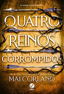 Livro Quatro reinos corrompidos (Vol. 2 As lâminas partidas)
