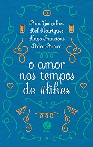 Livro Amor nos tempos de #likes