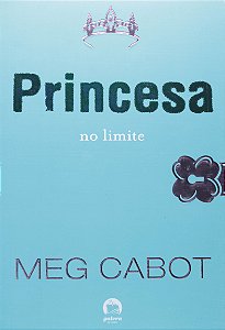 Livro Princesa no limite (Vol. 8 O diário da Princesa) (V...