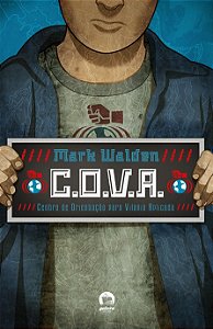 Livro C.O.V.A.: Centro De Orientação Para Vilania Aplicada