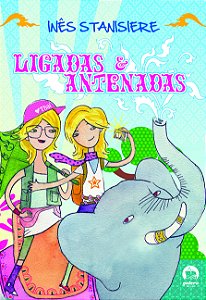 Livro Ligadas E Antenadas