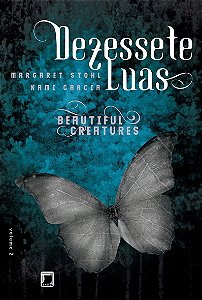 Livro Dezessete luas (Vol. 2) (Volume 2)