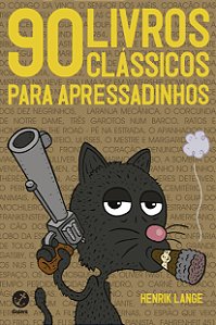 Livro 90 livros clássicos para apressadinhos