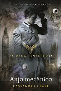Livro Anjo mecânico (Vol. 1 As Peças Infernais) (Volume 1...