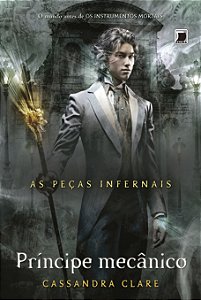 Livro Príncipe mecânico (Vol. 2 As Peças Infernais) (Volu...