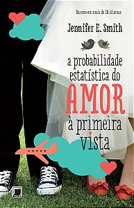 Livro A probabilidade estatística do amor à primeira vist...