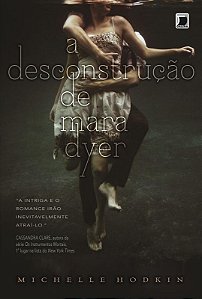 Livro A desconstrução de Mara Dyer (Vol. 1) (Volume 1)