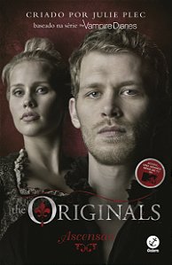 Livro The Originals: Ascensão (Vol. 1) (Volume 1)