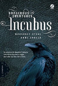 Livro Incubus (Vol. 2 Dangerous Creatures) (Volume 2)
