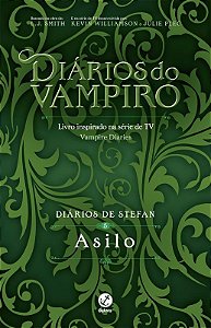 Livro Diarios De Stefan - Vol.5 - Asilo