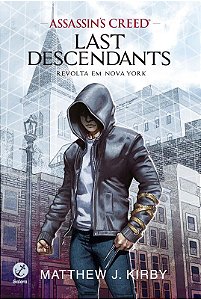 Livro Assassin's Creed - Last Descendants: Revolta em Nov...