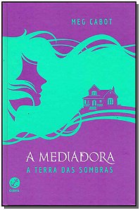 Livro A mediadora: A terra das sombras (Capa dura): A ter...