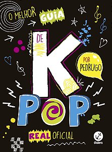 Livro O melhor guia de k-pop real oficial