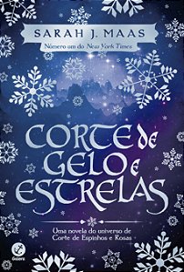 Livro Corte de Gelo e Estrelas: Uma novela do universo de...