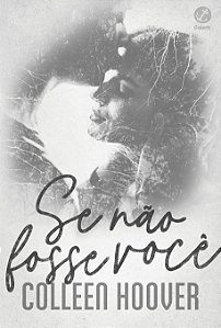 Livro Se não fosse você