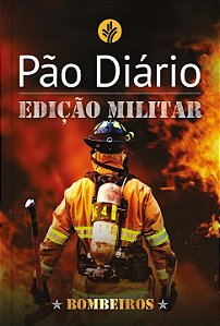 Livro Pão Diário - Edição Bombeiros