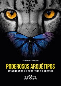 Livro Poderosos arquétipos: Desvendando os segredos do su...